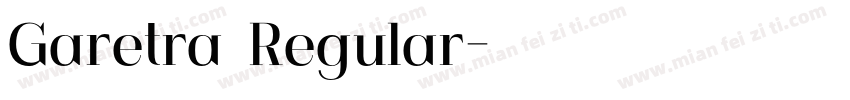 Garetra Regular字体转换